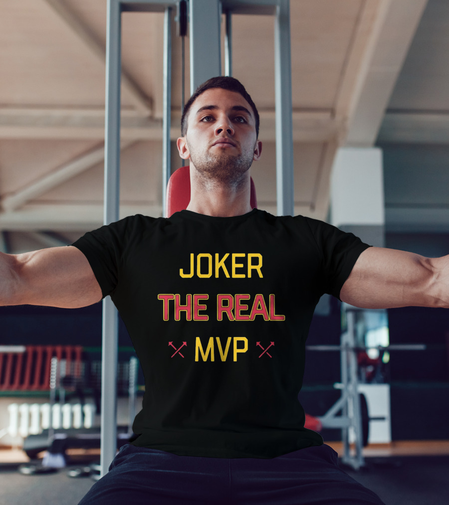 Denver Nuggets Basketball Joker The Real MVP T-Shirt