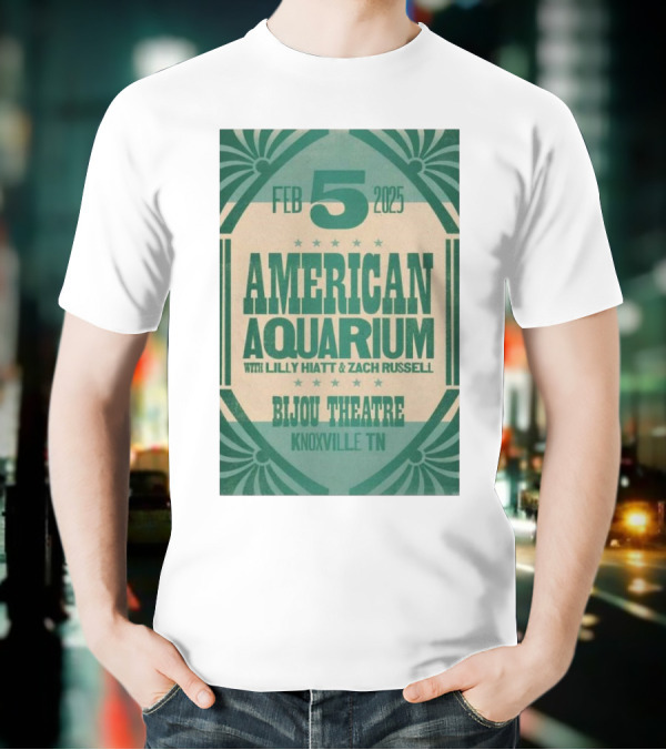 American Aquarium With Lilly Hiatt And Zach Russell Feb 5 2025 Bijou Theatre Knoxville TN T-Shirt