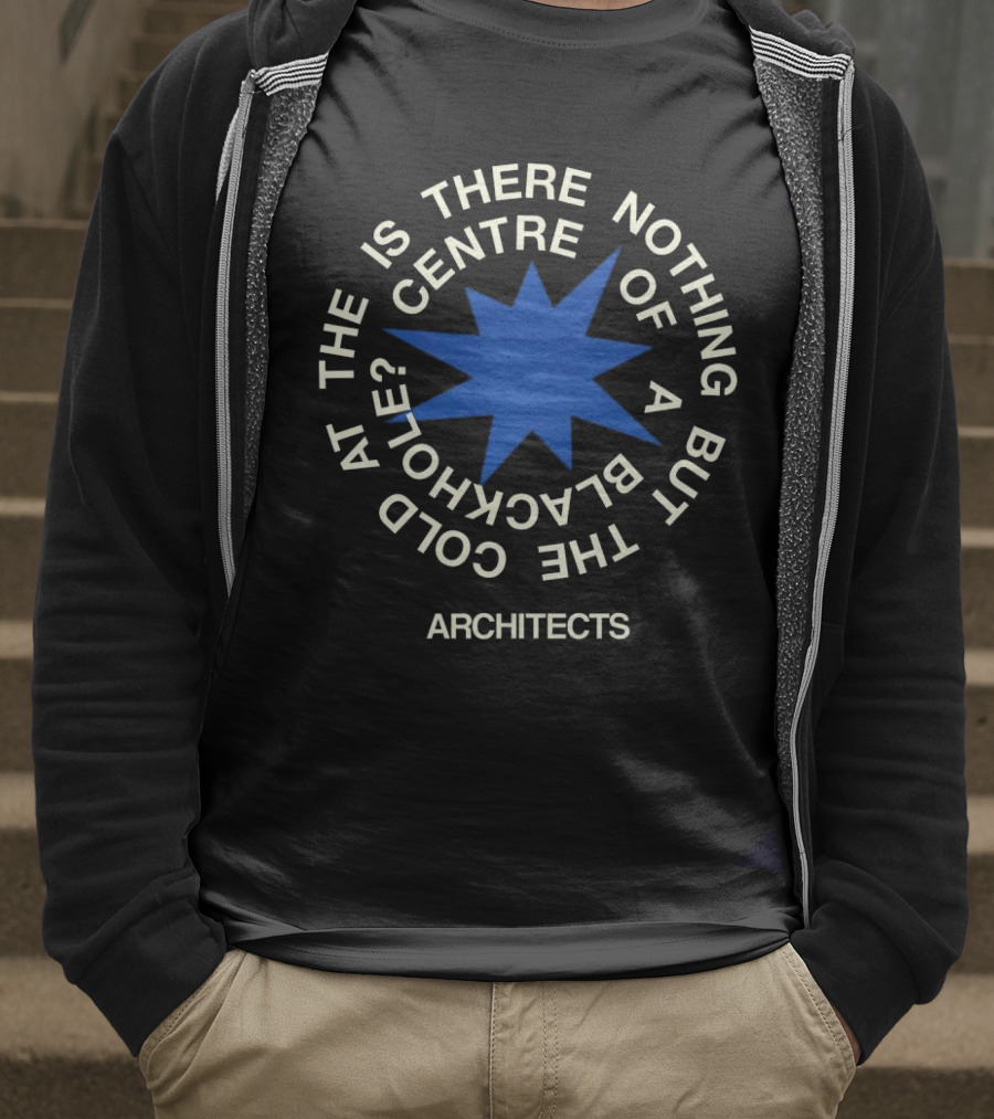 Architects Is There Nothing But The Cold At The Centre Of A Black Hole T-Shirt