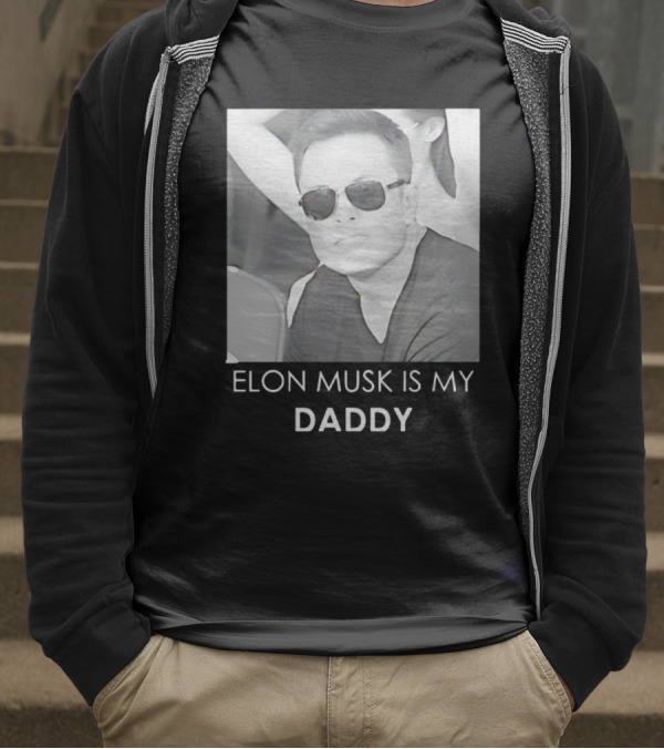 Elon Musk Is My Daddy Sunglasses Image T-Shirt