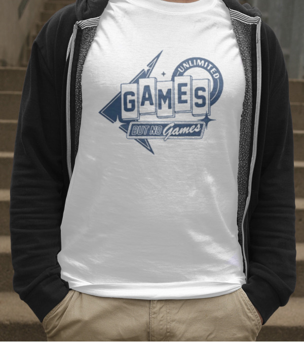 Chuckle Unlimited Games But No Games Ringer T-Shirt