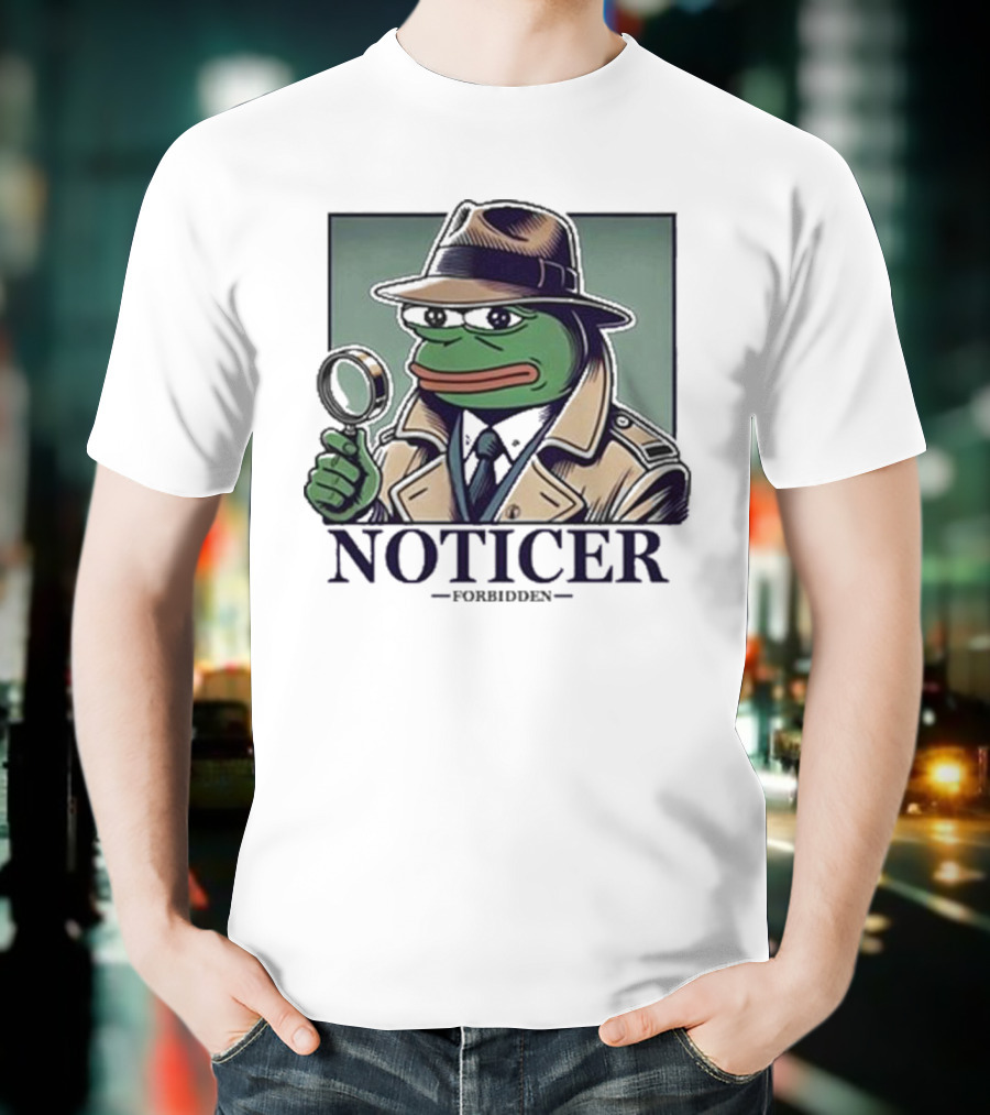 Noticer Forbidden Clothes Pepe Detective Magnifying Glass T-Shirt