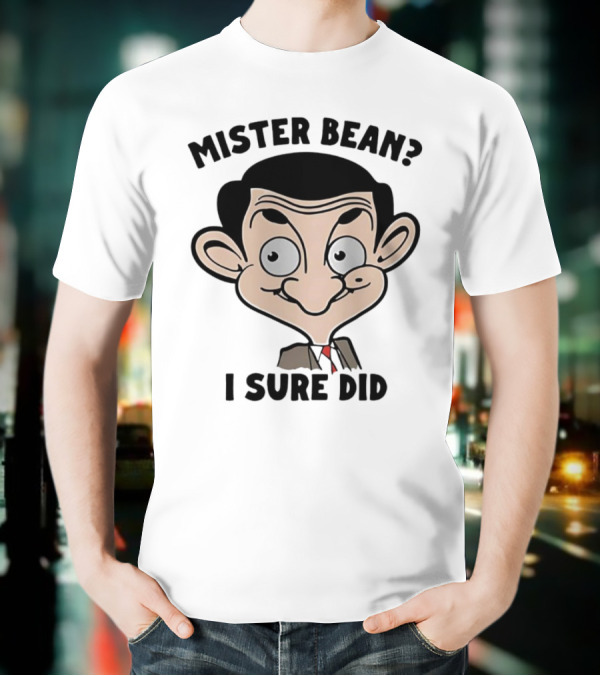 Mister Bean I Sure Did Face T-Shirt
