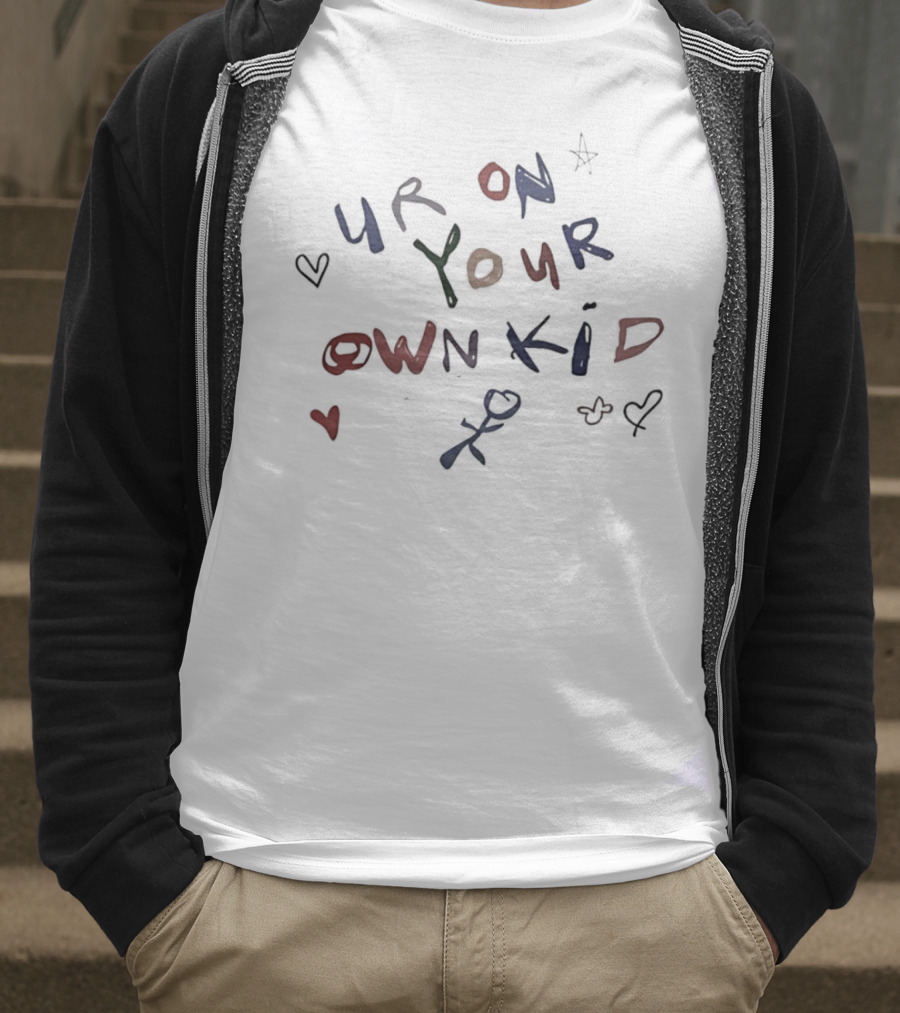 Ur On Your Own Kid Handwritten Hearts And Stars Motif T-Shirt