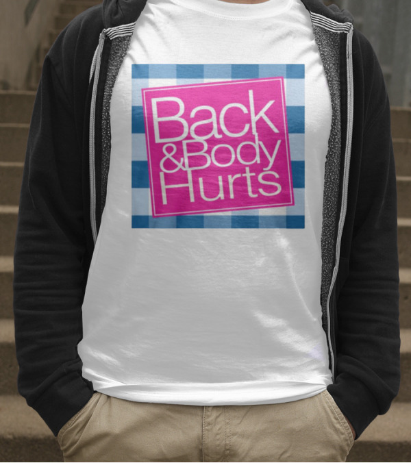 Back And Body Hurts Blue Checkered Square T-Shirt