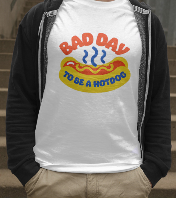 Bad Day To Be A Hotdog With Steaming Hotdog Graphic T-Shirt