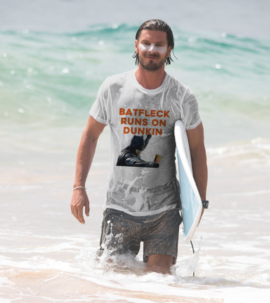 BATFLECK RUNS ON DUNKIN BATMAN COFFEE T-Shirt