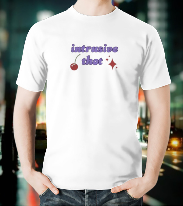 Alegra Kastens Intrusive Thot Cherry Sparkles T-Shirt