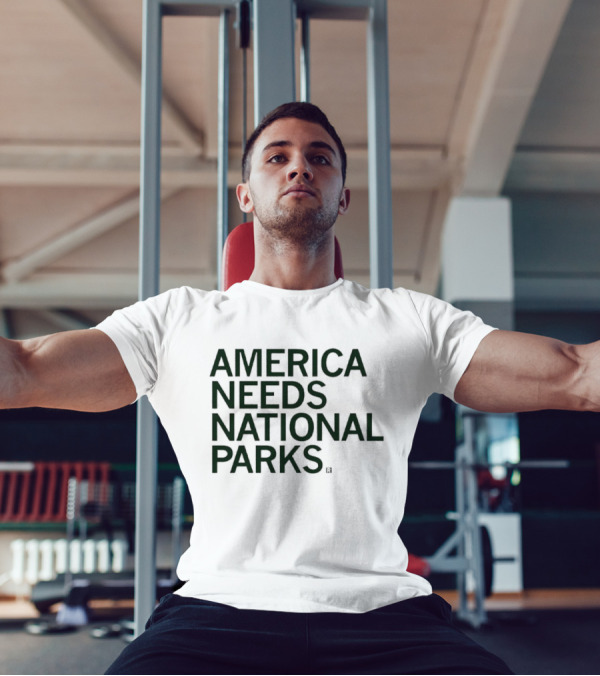 America Needs National Parks T-Shirt