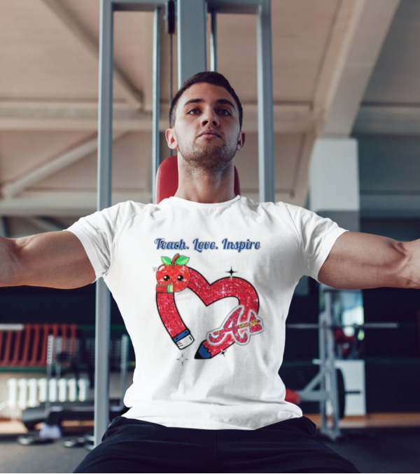 Atlanta Braves Teach Love Inspire Apple Heart Sparkle T-Shirt