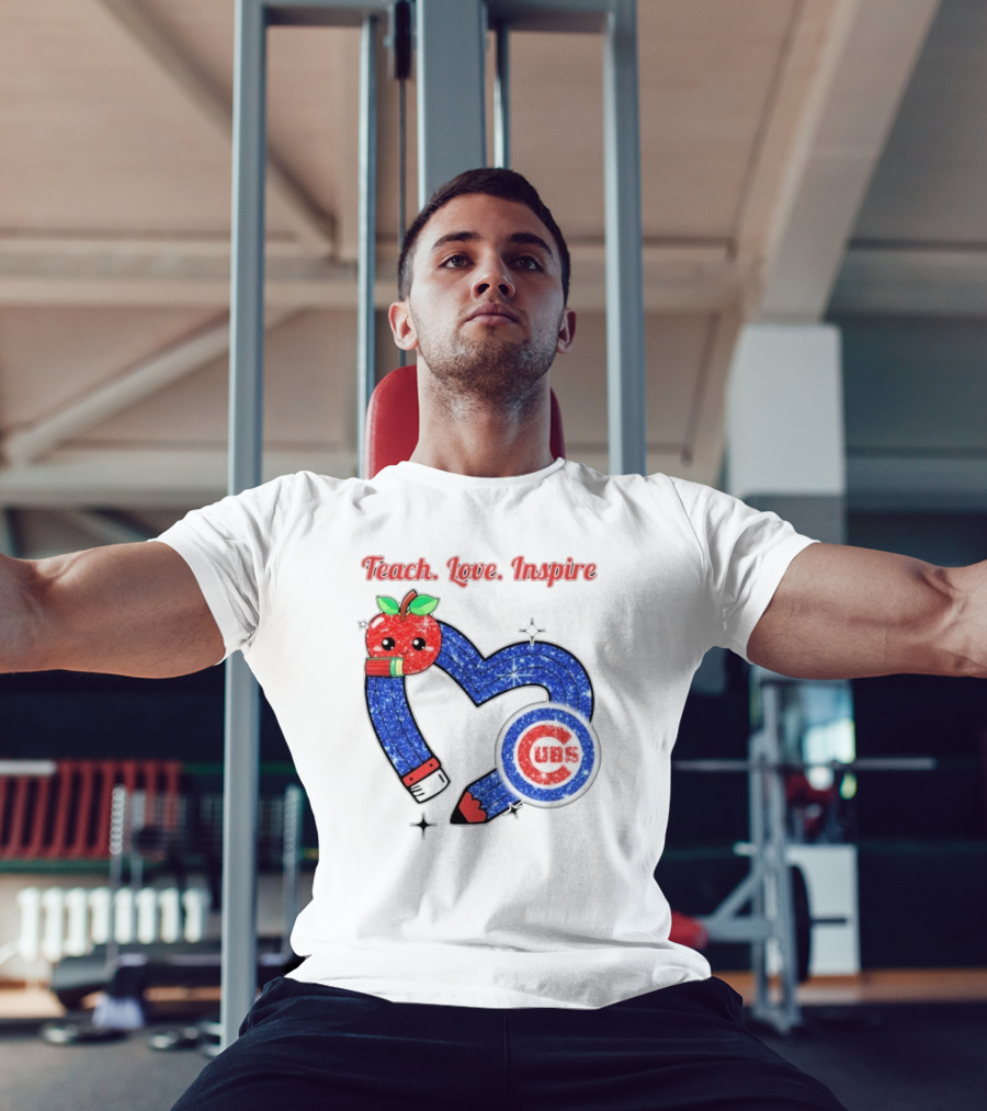 Chicago Cubs Teach Love Inspire Apple Pencil Heart T-Shirt