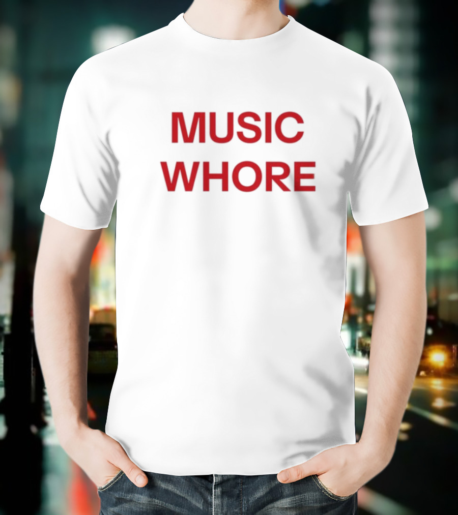 Divadelight Music Whore Bold Red Text Design T-Shirt