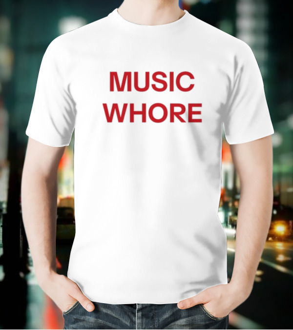 Divadelight Music Whore Bold Red Text Design T-Shirt