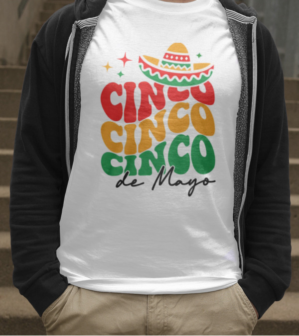Cinco Cinco Cinco De Mayo Sombrero Festive Colors T-Shirt