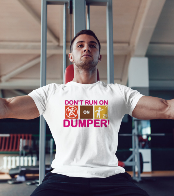 Don't Run On Dumper Baseball Humor Retro Style T-Shirt