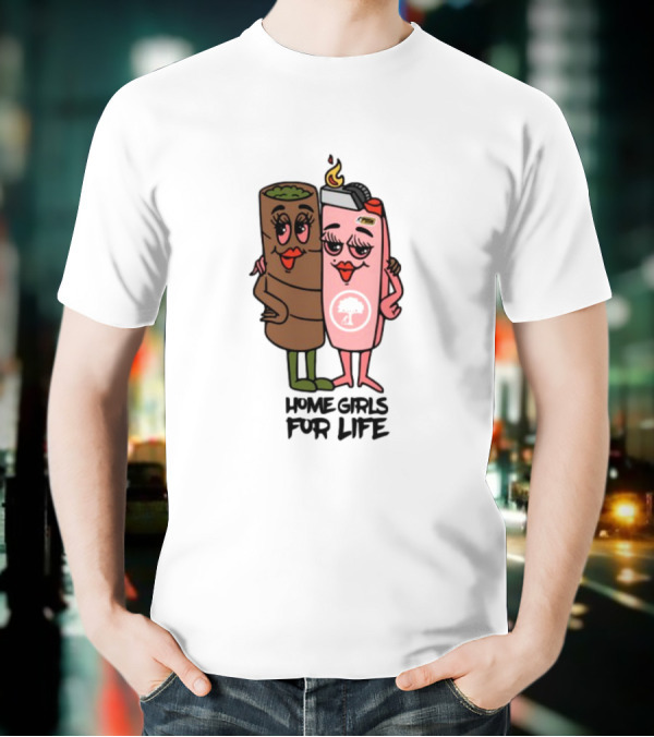 Push Trees Dope.As.Yola Home Girls For Life T-Shirt