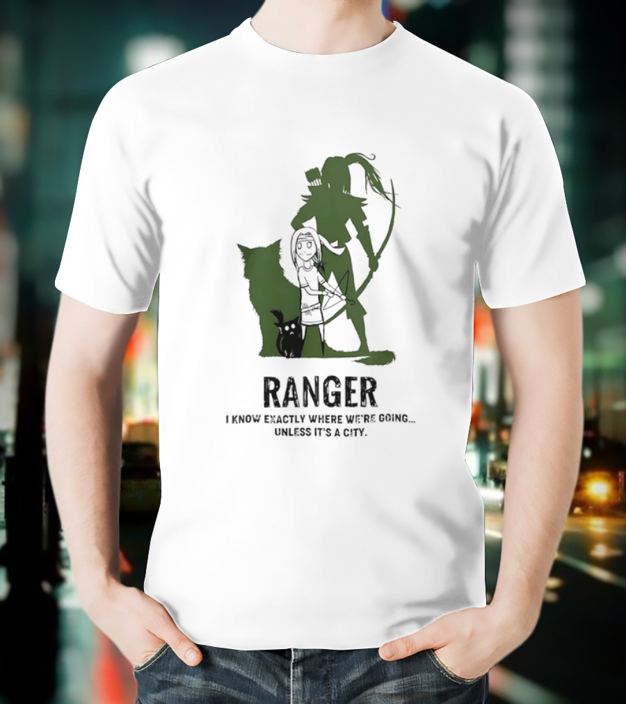 Dungeons And Dragons Ranger With Bow And Wolf Companion I Know Exactly Where We’re Going Unless It’s A City T-Shirt