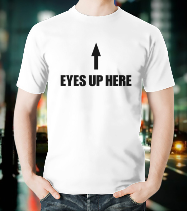 Cowboys Of Habit Eyes Up Here Arrow Graphic T-Shirt