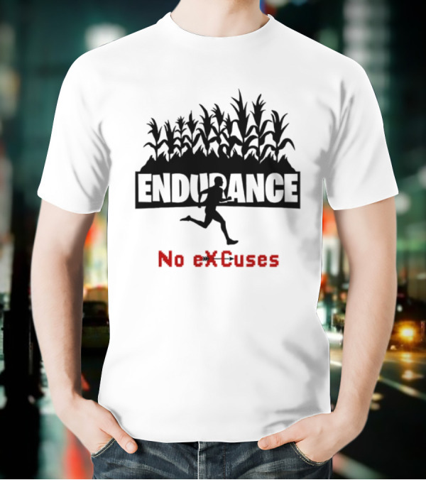 Endurance Cross Country Runner No Excuses Athlete Determination T-Shirt