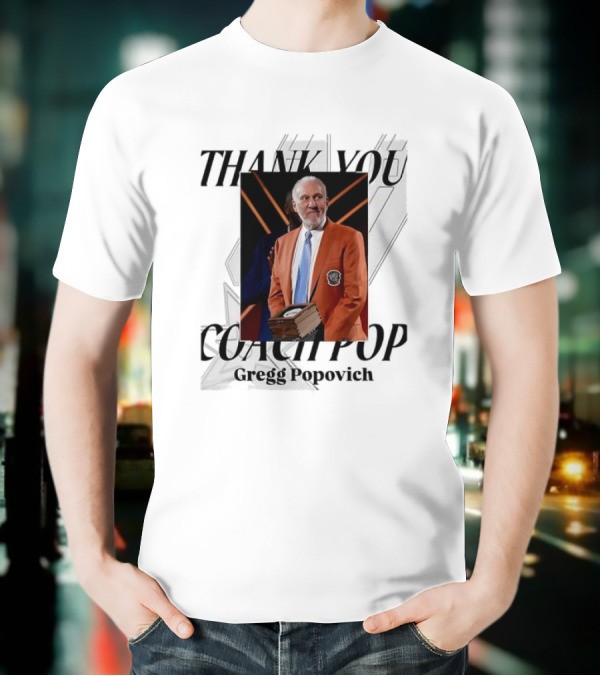 "Gregg Popovich Thank You Coach Pop Legacy Moment Basketball Achievement" T-Shirt