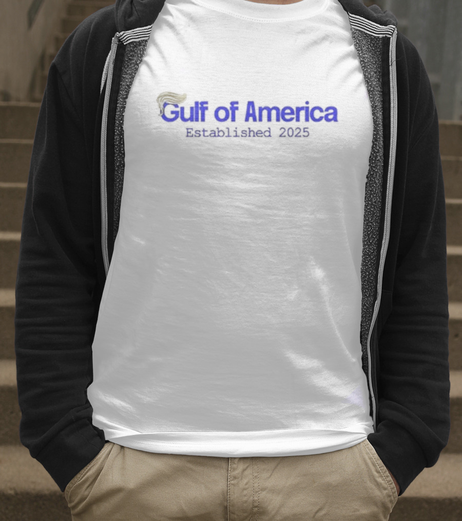 Gulf Of America Established 2025 Hair Pompadour T-Shirt