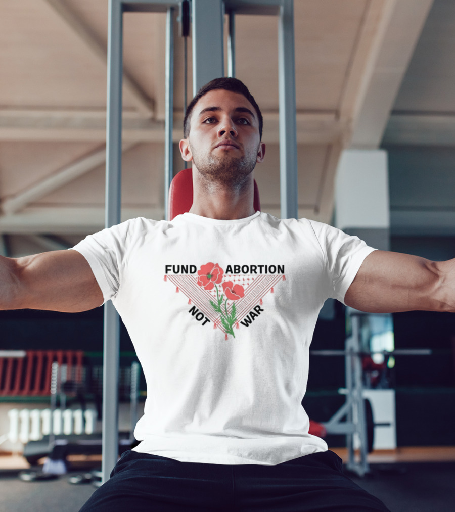 Hannaheinbinder Fund Abortion Not War Red Poppies Bandana Flower T-Shirt