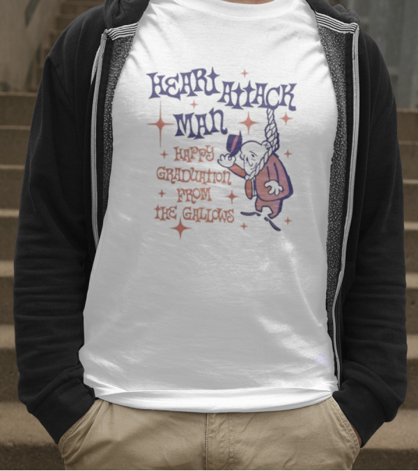 Heart Attack Man Happy Graduation From The Gallows Hanging Character Retro Style T-Shirt