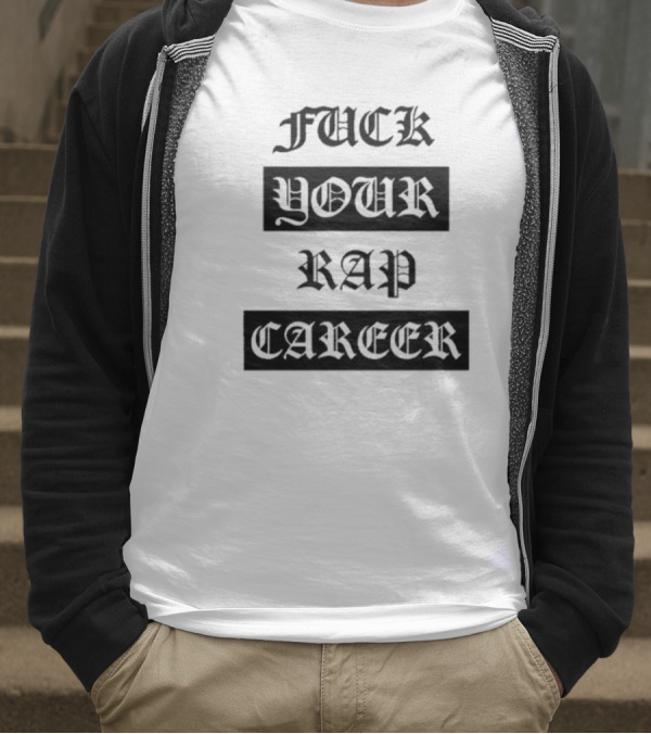 Fuck Your Rap Career Eyeball Cross Microphone Sperm Symbol T-Shirt