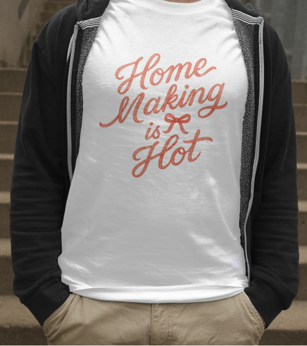 Home Making Is Hot Retro Bow Style T-Shirt