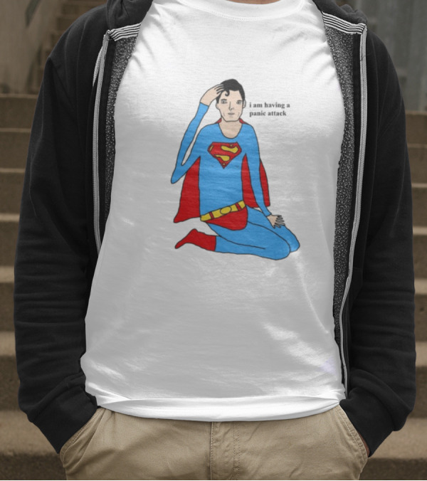 Superhero Costume Nervous Expression "I Am Having A Super Panic Attack" T-Shirt