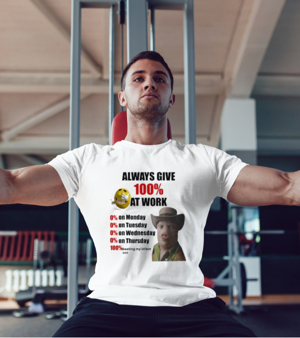 John Pork Always Give 100% At Work Emoji Cowboy Hat T-Shirt