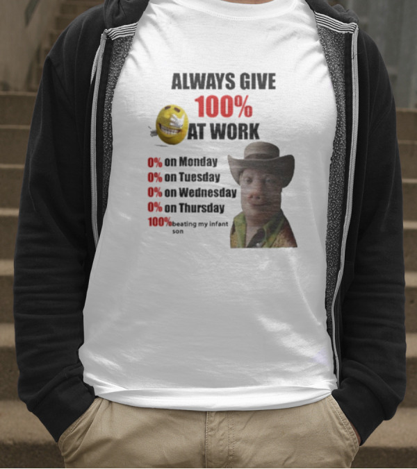 John Pork Always Give 100% At Work Emoji Cowboy Hat T-Shirt