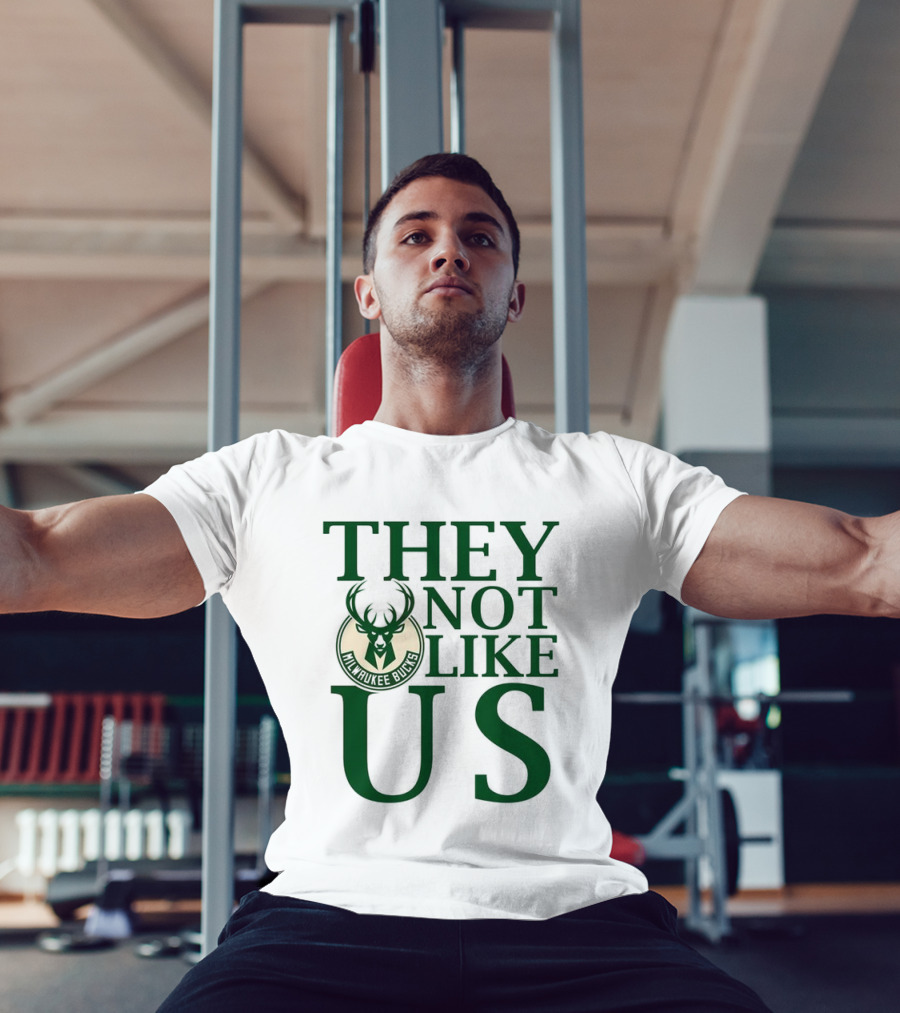 Milwaukee Bucks They Not Like Us Basketball Team Slogan T-Shirt