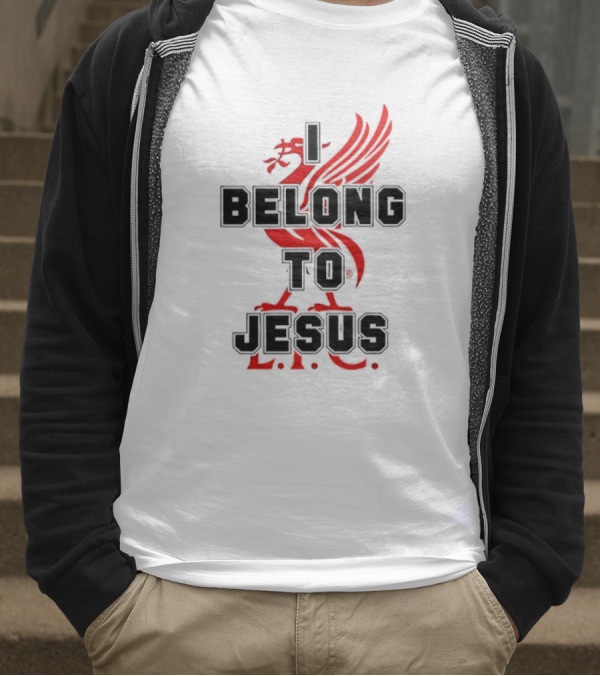 Liverpool FC You'll Never Walk Alone I Belong To Jesus T-Shirt