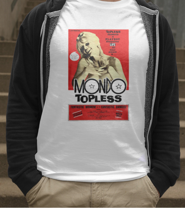 Mondo Topless Fantastic Women Fantastic Dances Adults Only T-Shirt