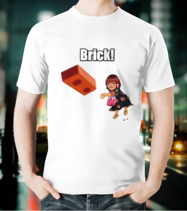 "Brick! Lushious Massacr Character With Red Brick" T-Shirt