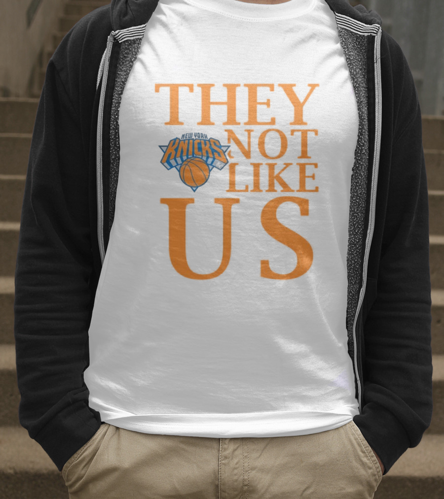 New York Knicks They Not Like Us T-Shirt