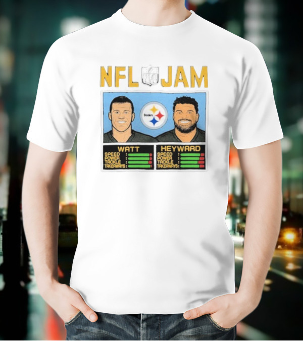 NFL Jam Steelers Watt Heyward Speed Power Tackle Takeaways T-Shirt
