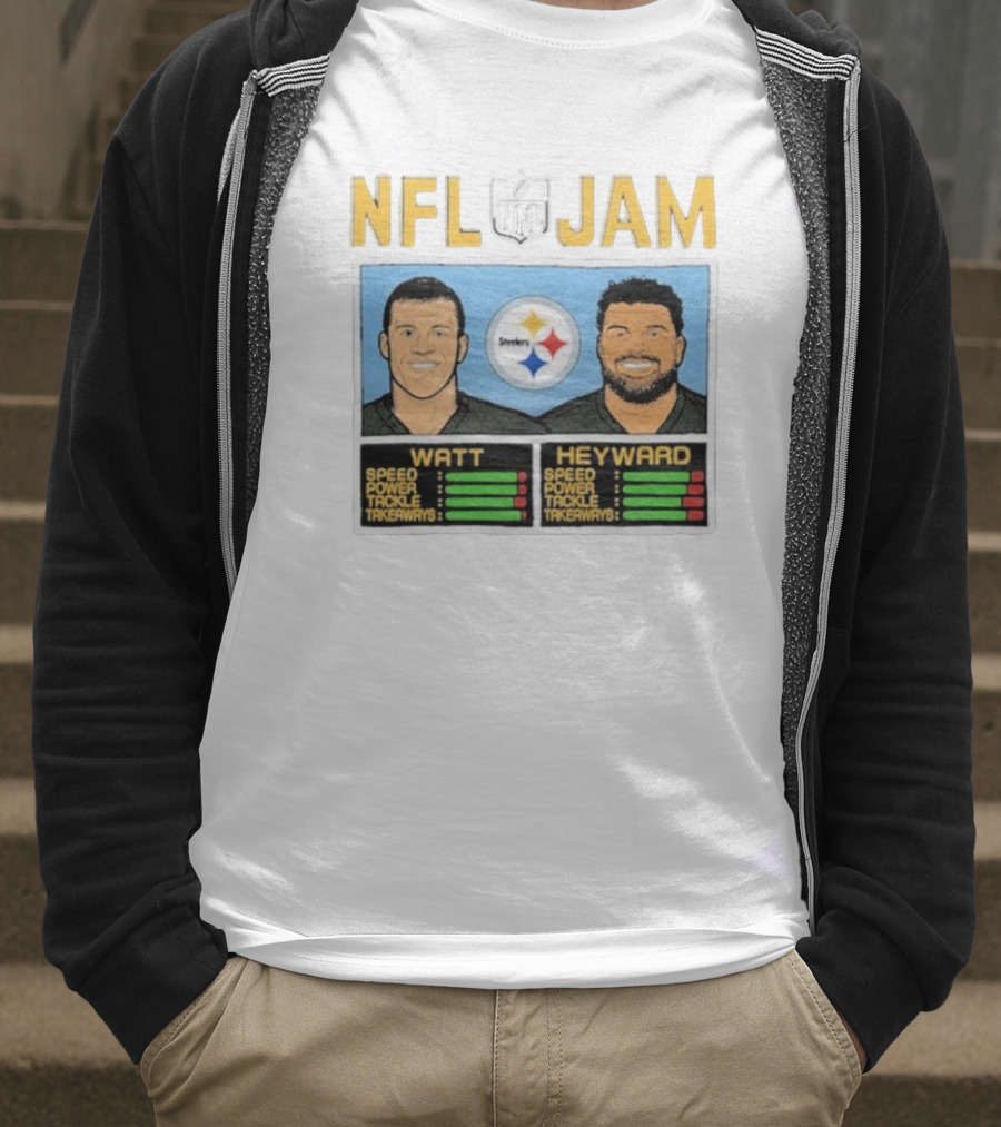NFL Jam Steelers Watt Heyward Speed Power Tackle Takeaways T-Shirt