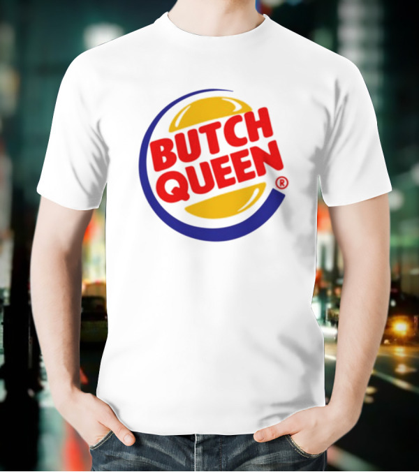 Rickhoeins Butch Queen Retro Fast Food Logo Style T-Shirt
