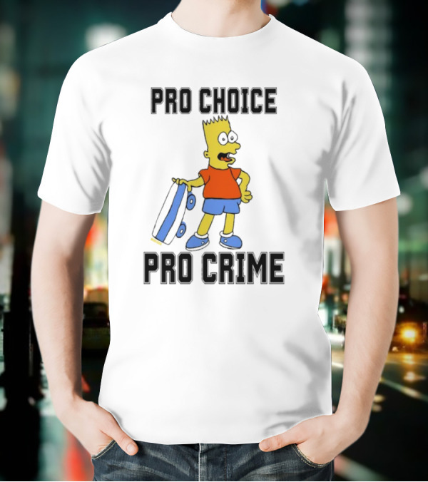 Pro Choice Pro Crime Bart With Detachable Eyes T-Shirt
