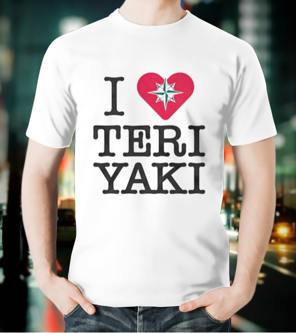 Seattle Mariners I Love Teriyaki Heart Mariners Symbol T-Shirt