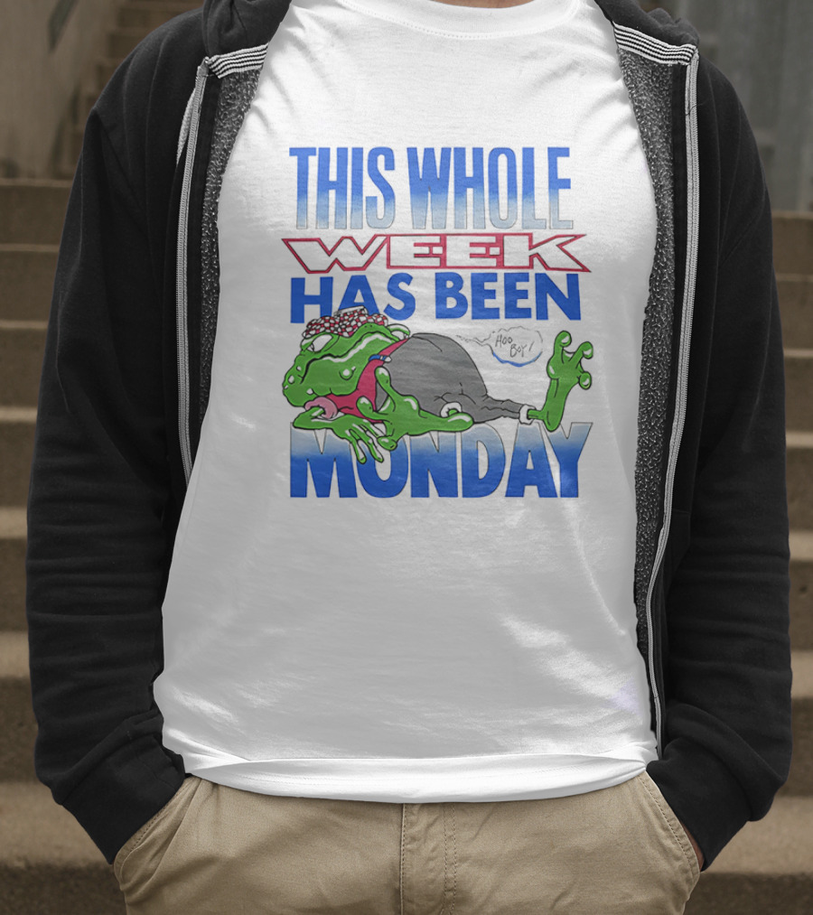 This Whole Week Has Been Monday Toad Cartoon Tired Frog T-Shirt
