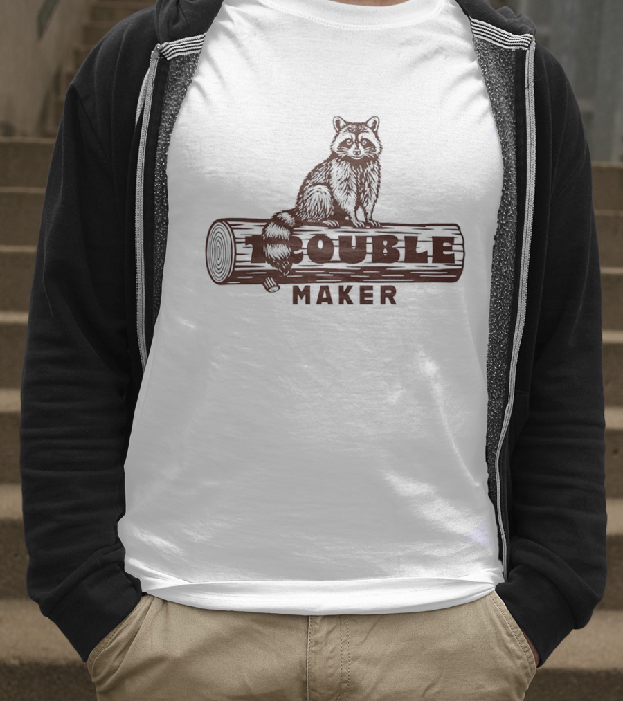 Trouble Maker Raccoon On Log T-Shirt