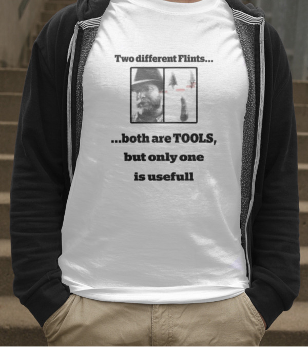 Two Different Flints Both Are Tools But Only One Is Useful T-Shirt