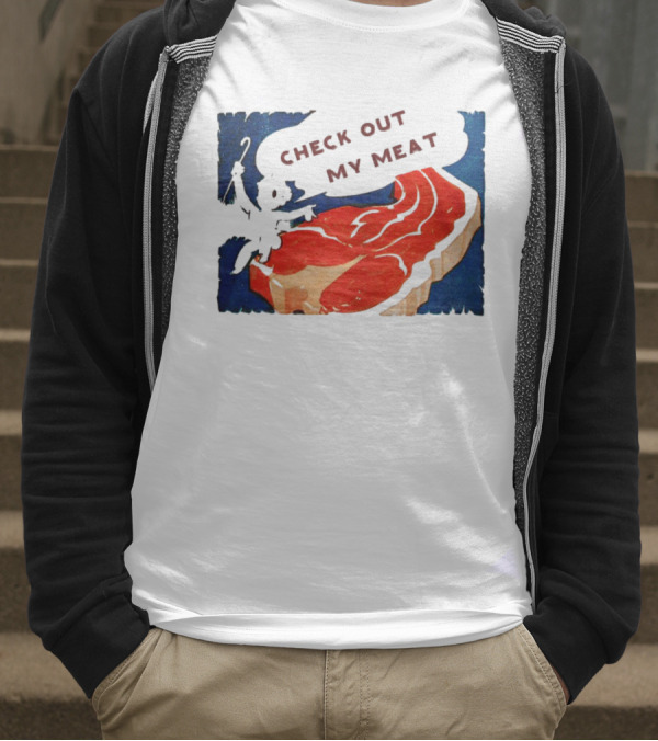 Vintage Check Out My Meat Steak Illustration T-Shirt
