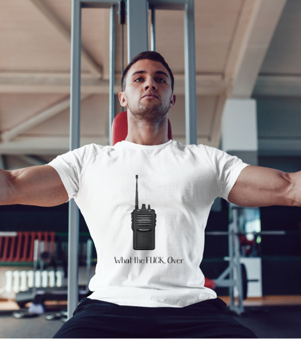 Walkie Talkie What The FUCK Over T-Shirt