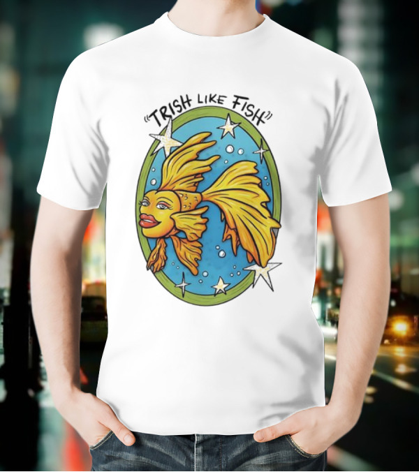 Trish Like Fish Goldfish With Stars And Bubbles T-Shirt