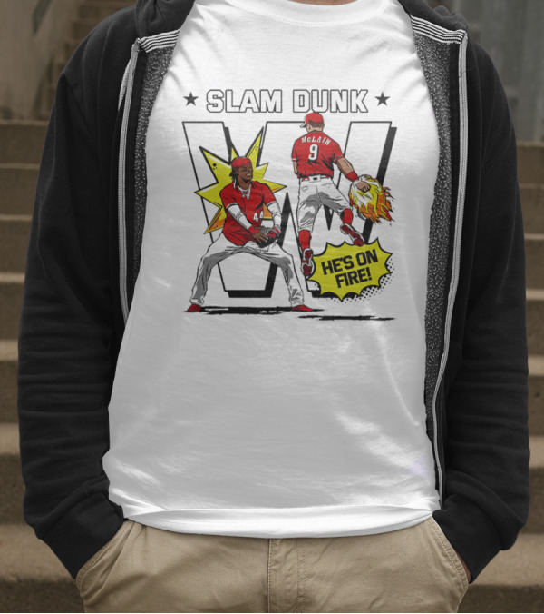 Slam Dunk Cincinnati Reds Elly De La Cruz And Matt McLain He’s On Fire T-Shirt