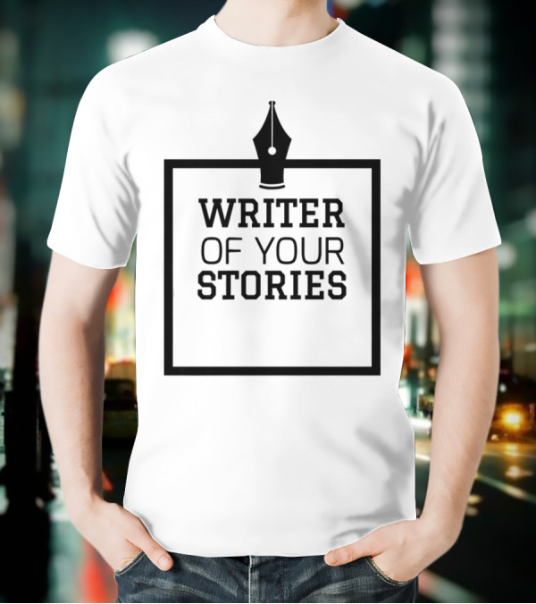The Writer Collection Write Your Stories T-Shirt